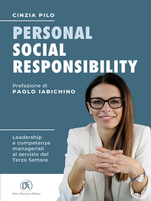 cover image of Personal Social Responsibility--Leadership e competenze manageriali al servizio del Terzo Settore